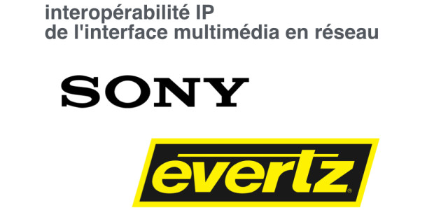 Sony collabora con Evertz all’interoperabilità IP