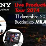 OpenDay Sony Live Production Tour l'11 dicembre 2014
