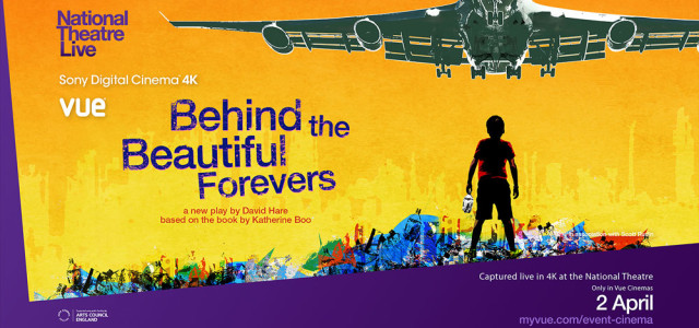 Sony, NT Live e Vue International per la proiezione 4K di “Behind the Beautiful Forevers”