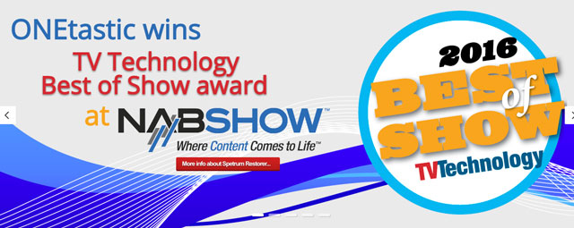 L’innovazione continua convince: Onetastic vince il "Best of Show Award" al NAB 2016