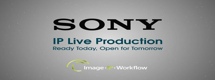 Sony potenzia la propria soluzione di Produzione IP Live insieme a Cisco