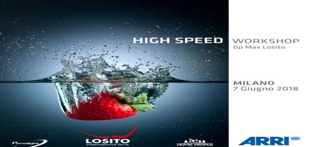 Arri Italia organizza "High Speed Workshop" il 7 giugno