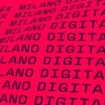 Milano Digital Week, dal 25 maggio solo on line