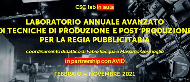 A febbraio 2021 parte il Laboratorio Annuale di Produzione Video del Centro Sperimentale di Cinematografia
