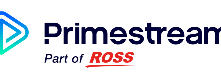 Primestream è ora una divisione di Ross Video