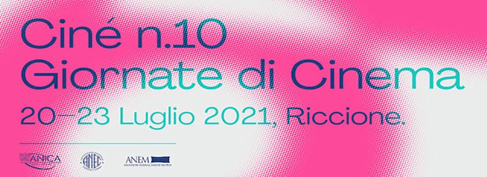 Ciné – Giornate di Cinema, dal 20 al 23 luglio a Riccione