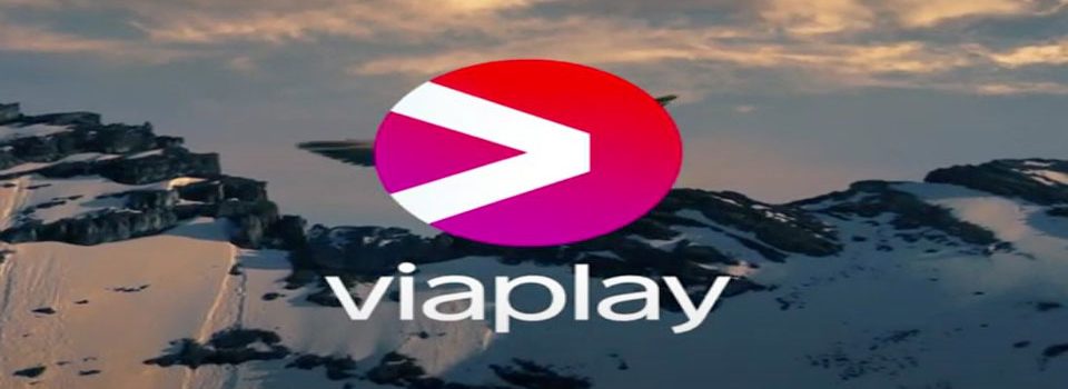 Streaming Tv, l'espansione di Viaplay